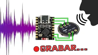 Como Grabar audio con el ESP32 C3