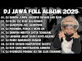 DJ JAWA FULL ALBUM VIRAL TIK TOK || DJ TAMU UNDANGAN X EGO WONG TUO X SEWATES GANDRUNG MENGKANE🤙