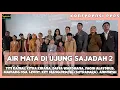 Download Lagu Konferensi Pers Air Mata Di Ujung Sajadah 2 brg Titi Kamal, Citra Kirana, Daffa Wardhana