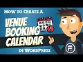 How to Create a Venue Booking Calendar in WordPress
