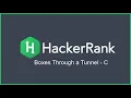 Boxes through a Tunnel using C Language HACKERRANK