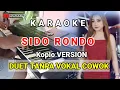 Download Lagu SIDO RONDO ( KARAOKE DUET TANPA VOKAL COWOK) KOPLO VERSION
