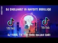Download Lagu DJ SHOLAWAT YA NAFSUTI BIBILLIQO STYLE REMIX VIRAL TIK TOK TERBARU 2023