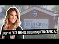 Top 10 BEST Things to Do in Queen Creek AZ Living in Queen Creek Arizona