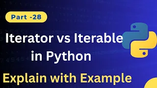 Iterator vs Iterable in Python - What s the Difference