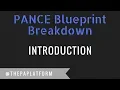PANCE Blueprint Breakdown - Introduction