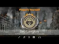 Download Lagu Seb Langlois - Prepare Yourself