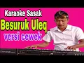 Download Lagu Terbaru~Viral tiktok~Karaoke sasak\