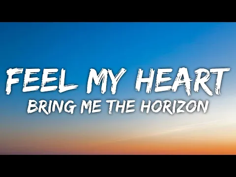 Download MP3 Bring Me The Horizon - Can You Feel My Heart (Lyrics)