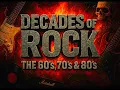 Lagu Decades Of Rock ~ The 60's, 70's, 80's \u0026 Beyond ~ Garage ~ Psychedelic ~ Heavy Metal ~ Hard Rock