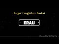 LIRIK LAGU TINGKILAN KUTAI \