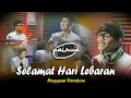 Download Lagu SELAMAT HARI LEBARAN - FAIRUZ BAND || REGGAE VERSION