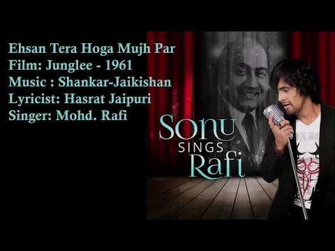 Download MP3 Ehsan Tera Hoga Mujh Par | Mohd. Rafi | Shankar-Jaikishan | Hasrat Jaipuri | Junglee - 1961