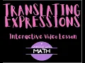 Translating Expressions Made Easy Turn Words into Math Math Made Easy
