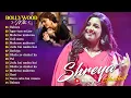 Download Lagu All Time Hits Shreya Ghoshal | Shreya Ghoshal Songs | Hits | Trending Songs #2
