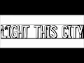 Light This City - A Guardian In A Passerby