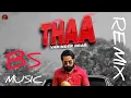 Download Lagu THAA REMIX VARINDER BRAR FULL PUNJABI NEW SONG FT BS MUSIC