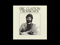 Lagu Heaven Is One Step Away - Eric Clapton