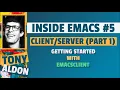 Getting started with Emacs Inside Emacs part 1