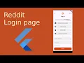 Building Reddit s Login Page with Flutter