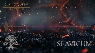 filip lackovic slavic queen saga remix 