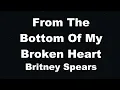 Download Lagu Karaoke♬ From The Bottom Of My Broken Heart - Britney Spears 【No Guide Melody】 Instrumental