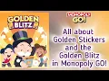 Golden Blitz and Golden Stickers in Monopoly GO Everything you need to know
