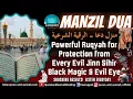 Download Lagu 🕋 Powerful Manzil Dua Ruqyah for Protection from Every Evil Jinn Sihir Black Magic \u0026 Evil Eye