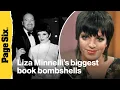 Liza Minnelli book bombshells Martin Scorsese affair Gene Hackman beef more