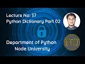 Python Dictionary Part 02 in Node University By Izhar Ul Haq