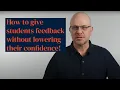 3 golden rules for effective feedback Teaching English with Oxford