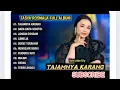 Download Lagu TASYA ROSMALA | TAJAMNYA KARANG GARA GARA SEBOTOL MINUMAN FULL ALBUM