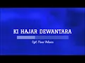 Download Lagu KI HAJAR DEWANTARA - KARAOKE