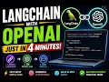 LangChain with OpenAI in Just 4 Minutes