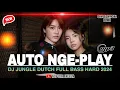 Download Lagu AUTO NGE-PLAY‼️JEDAG JEDUG DJ JUNGLE DUTCH FULL BASS 2024