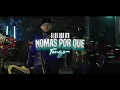 Nomas Por Que Tengo - El De Las R's