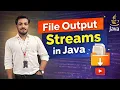 FileOutputStream in Java Write Data into Files Java IO Streams with Real-Time Example