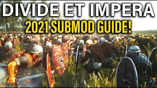 Download DIVIDE ET IMPERA 2021 SUBMOD GUIDE! - Total War: Rome 2 DEI MP3