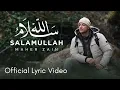 Download Lagu Maher Zain - Salamullah || Official Music Video || ماهر زين - سلام الله [Official Lyric Video]