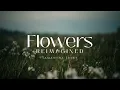 Samantha Ebert - Flowers ReImagined (Official Lyric Video)