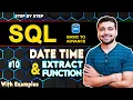 TimeStamp and Extract Function Date Time Function SQL Tutorial in Hindi 10