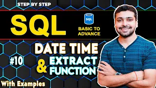 TimeStamp and Extract Function Date Time Function SQL Tutorial in Hindi 10