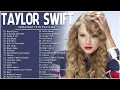 Download Lagu Taylor Swift Greatest Hits Full Album 2023 🎸 Taylor Swift Best Songs Playlist 2023
