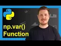 Calculate Variance of NumPy Array in Python 3 Examples Apply np var Function to Columns Rows