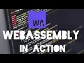 WebAssembly In Action With Chris Nelson