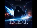 ENDROLL (English Ver.)