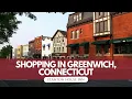 Downtown Greenwich CT Shopping District 8 of the Best Stores in and around Greenwich Avenue