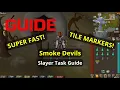 OSRS Smoke Devil Slayer Task Guide - Super Fast