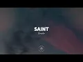 Forester - Saint (Lyrics)