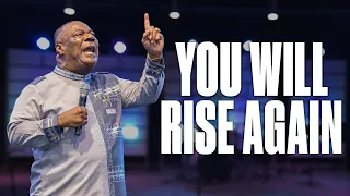 you will rise again archbishop duncan williams
